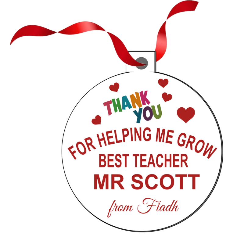 Thank you Teacher Christmas Decoration - Personalised Gift