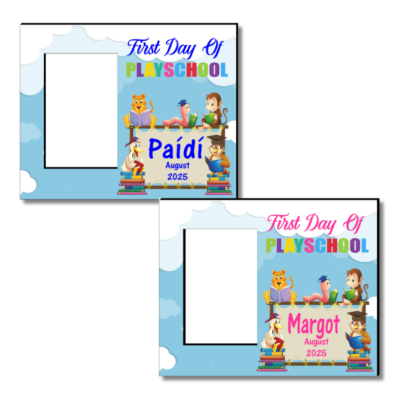 First Day of Playschool Frame - Personalised Gift