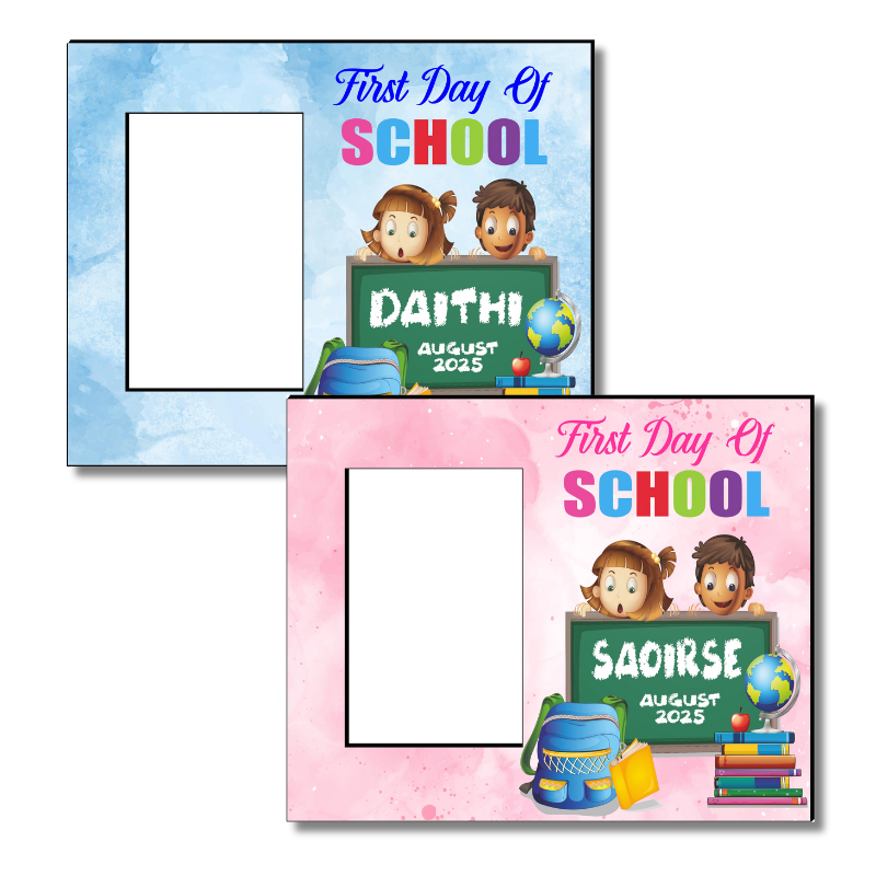 First Day Of School Frame - Personalised Gift