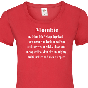 Mombie T-Shirt, Personalised Gift